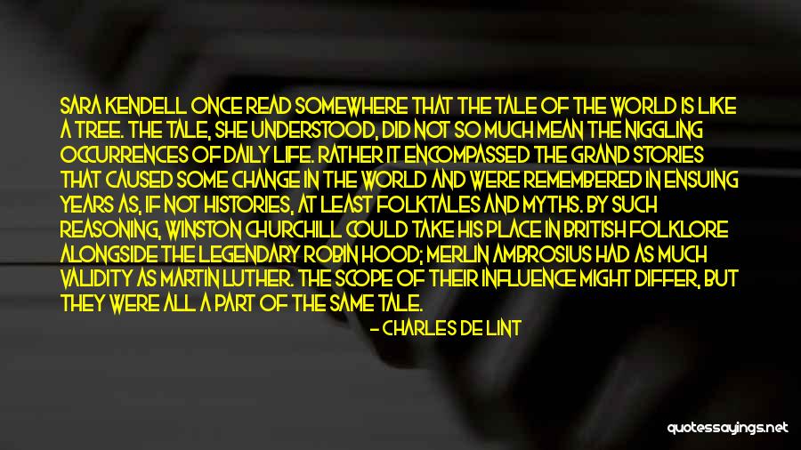 Hood Life Quotes By Charles De Lint Hood Life Quotes By Charles De Lint