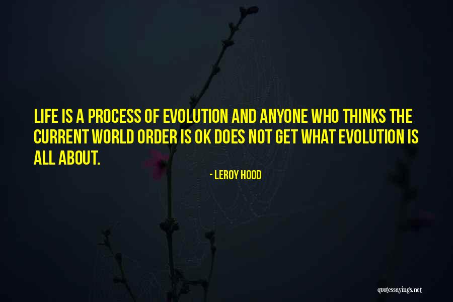 Hood Life Quotes By Leroy Hood Hood Life Quotes By Leroy Hood