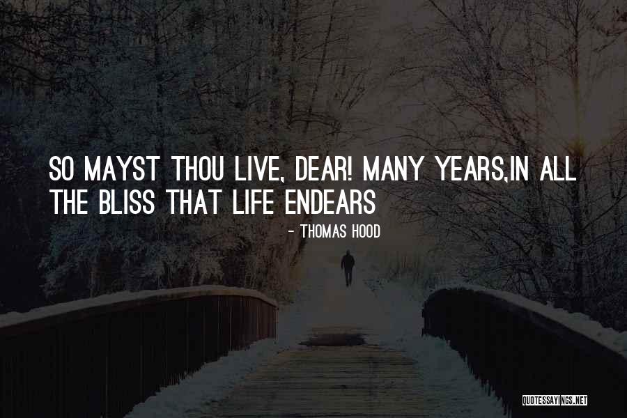 Hood Life Quotes By Thomas Hood Hood Life Quotes By Thomas Hood