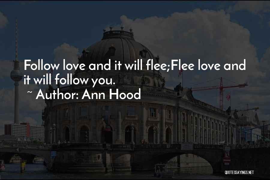 Hood Love Quotes By Ann Hood