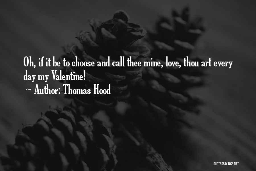 Hood Love Quotes By Thomas Hood