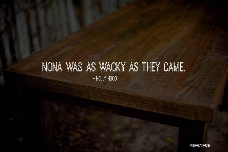 Hood Quotes By Holly Hood Hood Quotes By Holly Hood