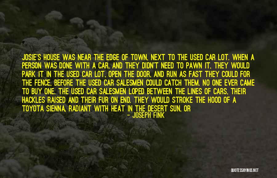 Hood Quotes By Joseph Fink Hood Quotes By Joseph Fink