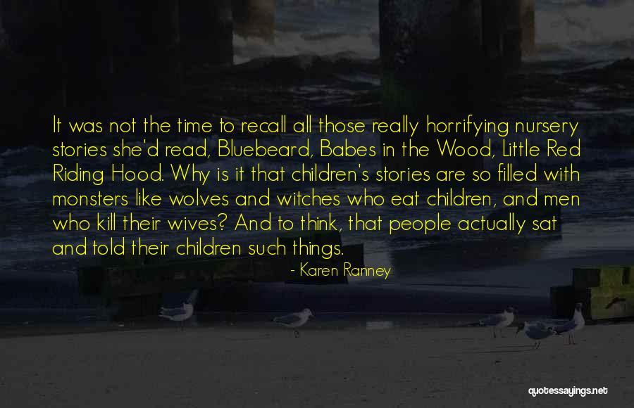 Hood Quotes By Karen Ranney Hood Quotes By Karen Ranney