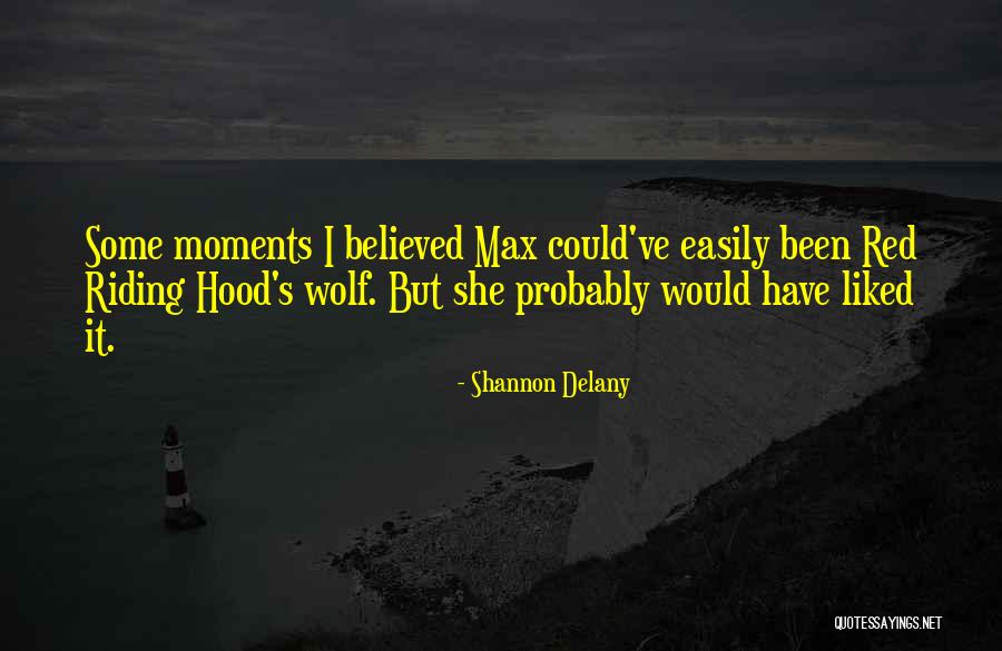 Hood Quotes By Shannon Delany Hood Quotes By Shannon Delany