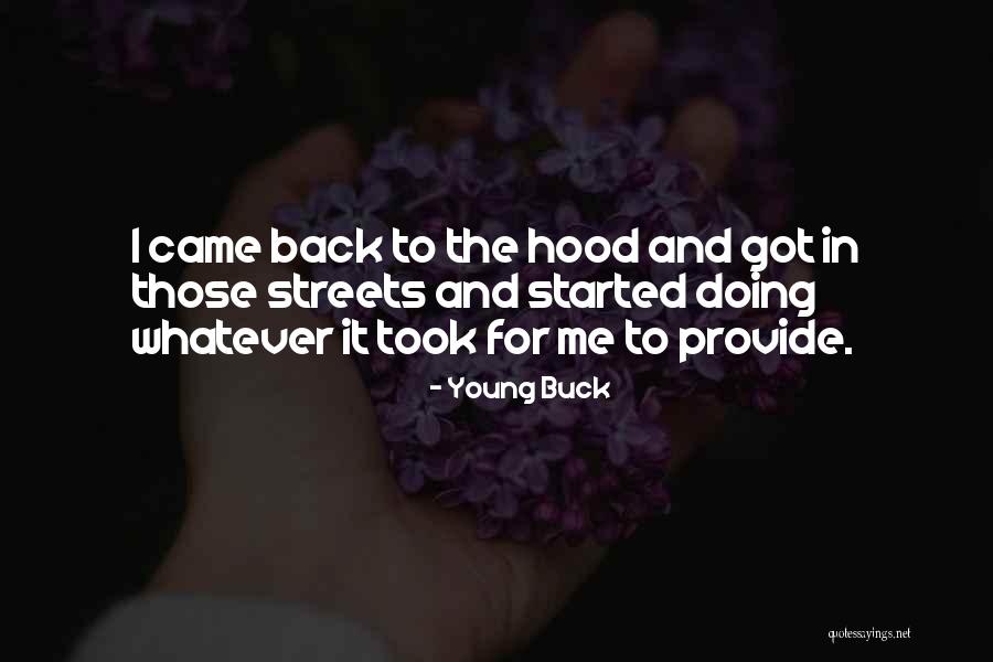 Hood Quotes By Young Buck Hood Quotes By Young Buck
