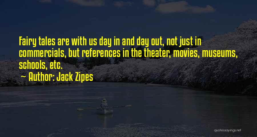 Hoodenpyle Ken Quotes By Jack Zipes