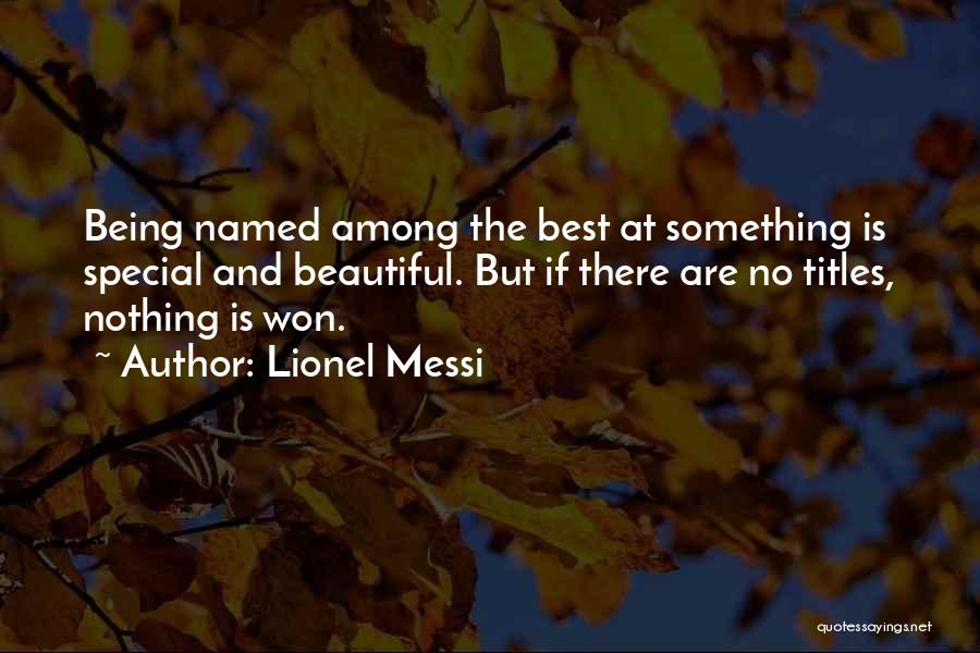 Hoodenpyle Ken Quotes By Lionel Messi