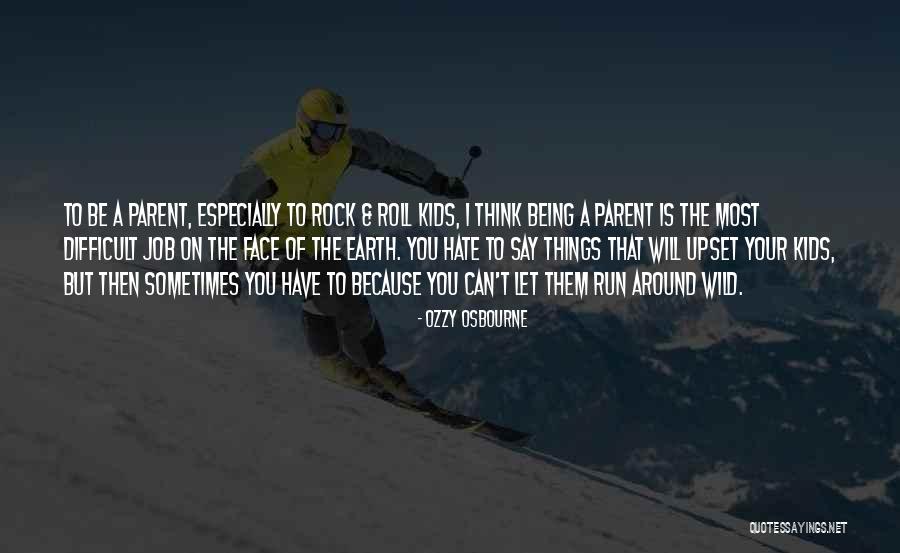 Hoodenpyle Quotes By Ozzy Osbourne Hoodenpyle Quotes By Ozzy Osbourne
