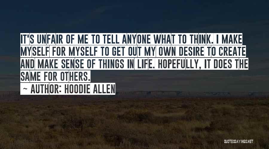 Hoodie Allen Quotes 1278141