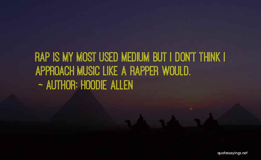 Hoodie Allen Quotes 1697120
