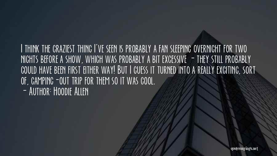Hoodie Allen Quotes 2002481