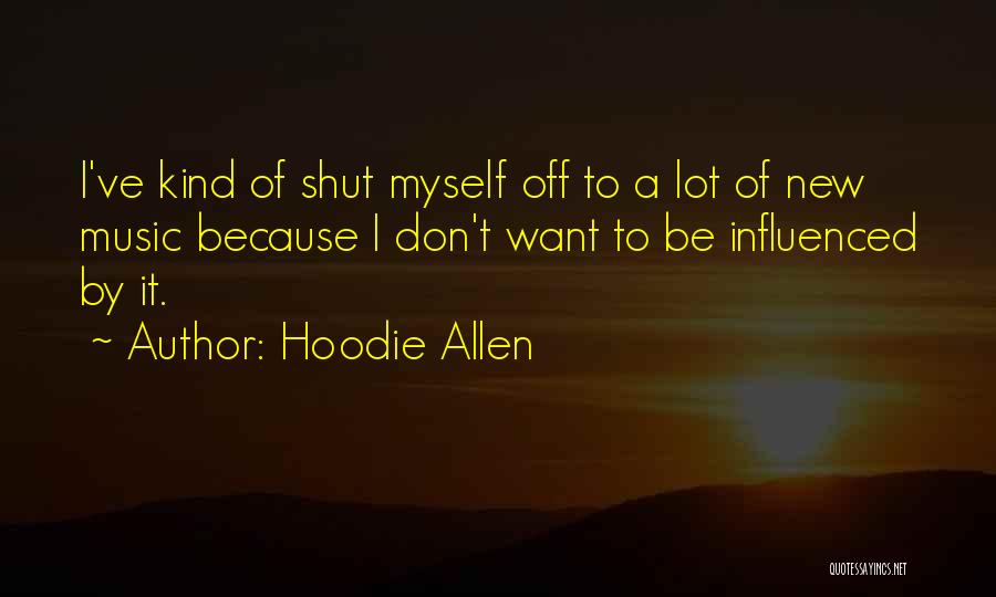 Hoodie Allen Quotes 572170