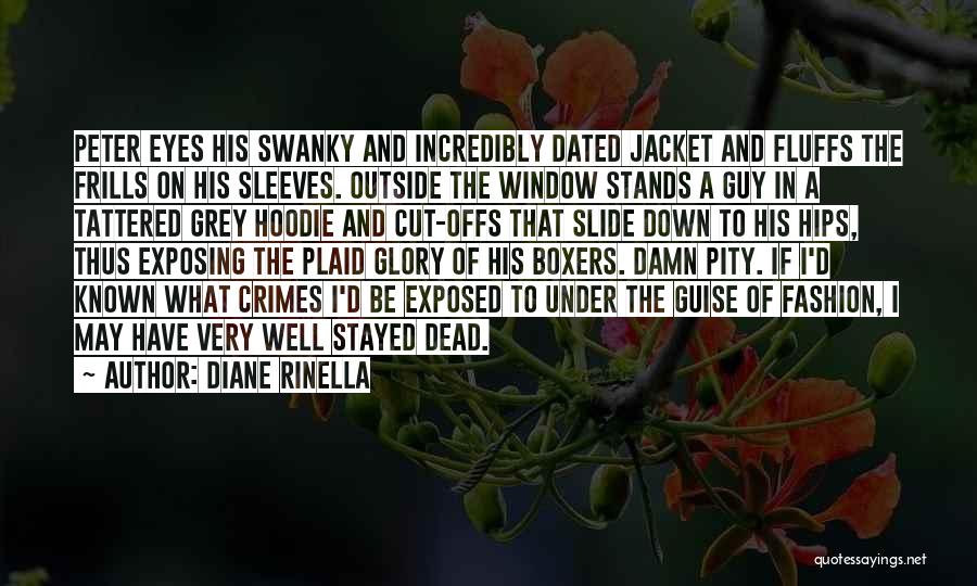 Hoodie Jacket Quotes By Diane Rinella