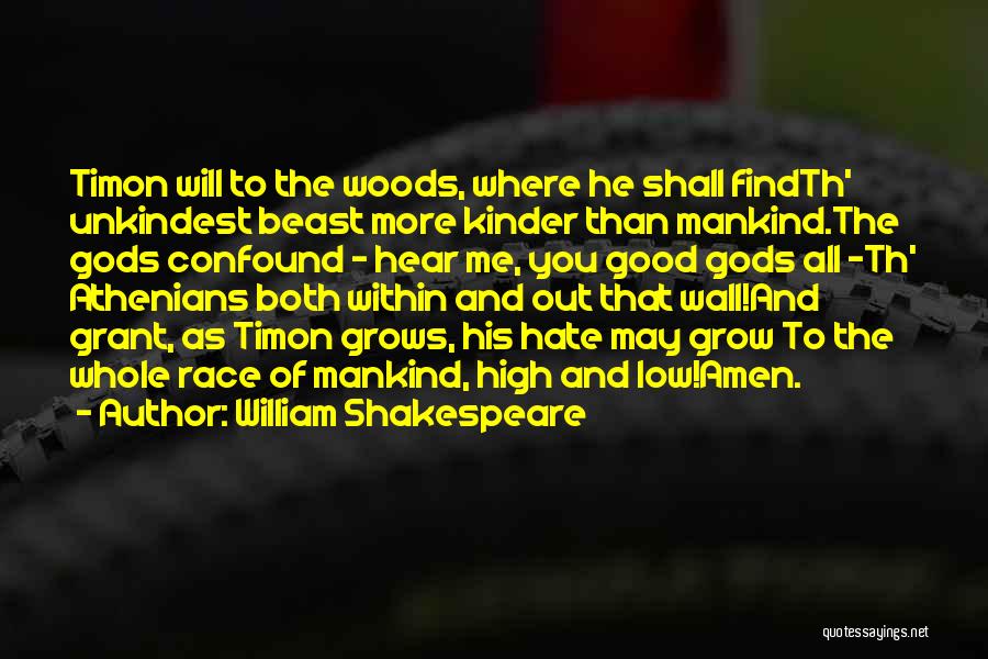 Hoodman Landing Quotes By William Shakespeare