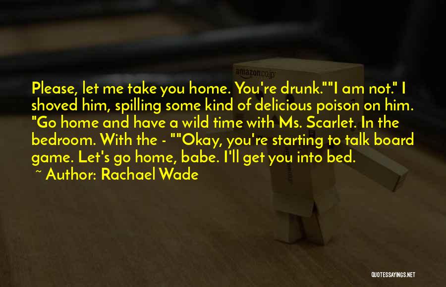 Hoodoo Quotes By Rachael Wade