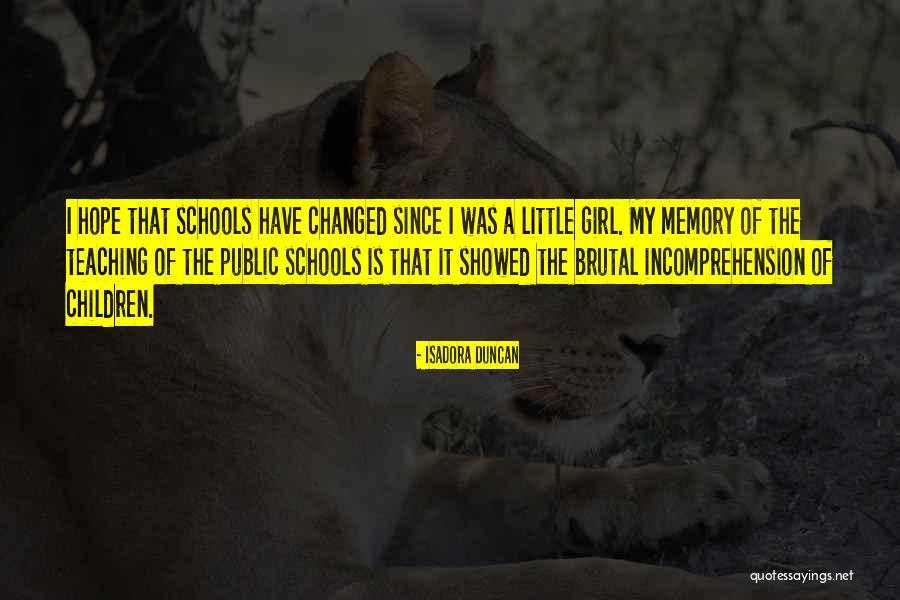 Hoofard Farms Quotes By Isadora Duncan Hoofard Farms Quotes By Isadora Duncan