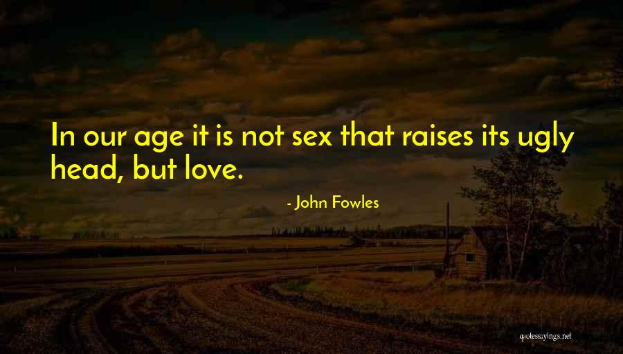 Hoofddoekjes Quotes By John Fowles Hoofddoekjes Quotes By John Fowles