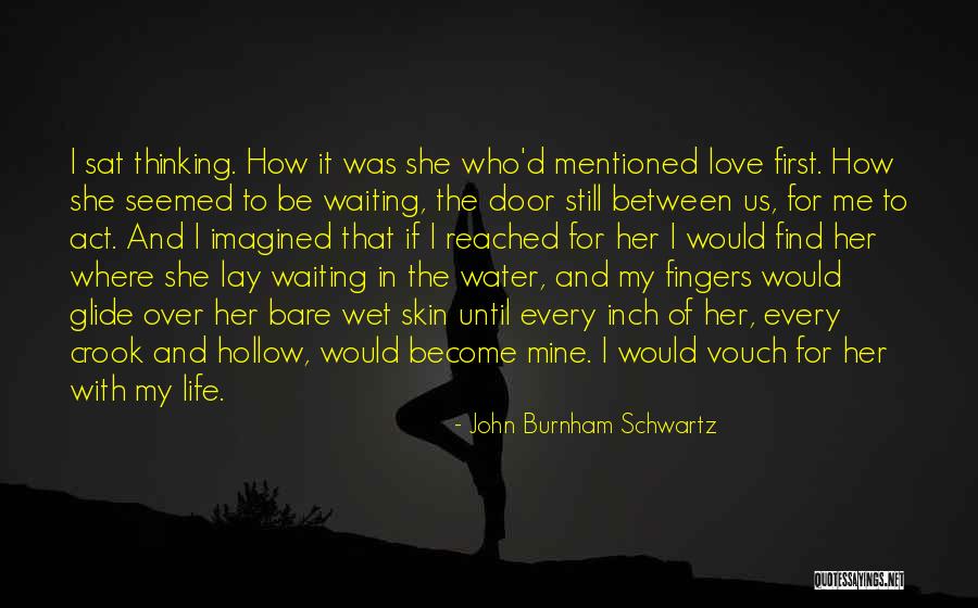 Hoofdhuid Roos Quotes By John Burnham Schwartz Hoofdhuid Roos Quotes By John Burnham Schwartz