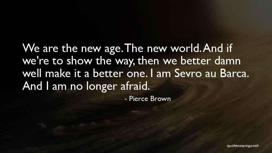 Hoofdstukken Koran Quotes By Pierce Brown Hoofdstukken Koran Quotes By Pierce Brown