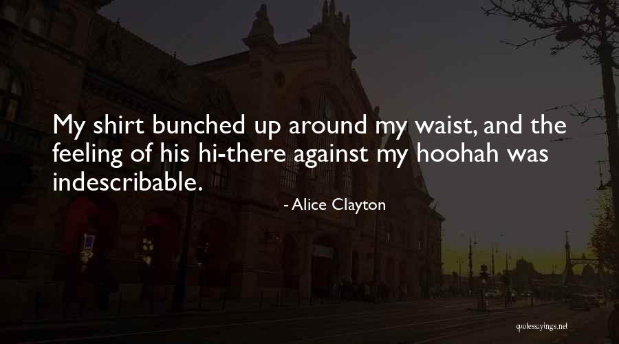 Hoohah Quotes By Alice Clayton Hoohah Quotes By Alice Clayton