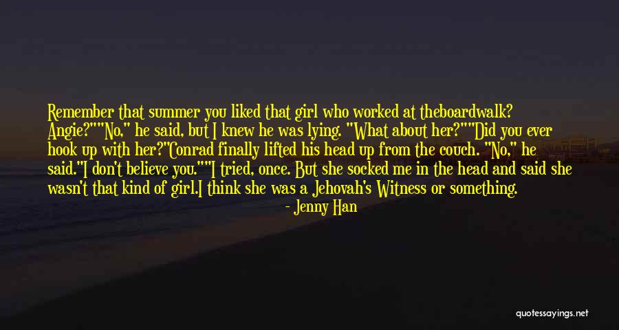 Hook Me Up Quotes By Jenny Han