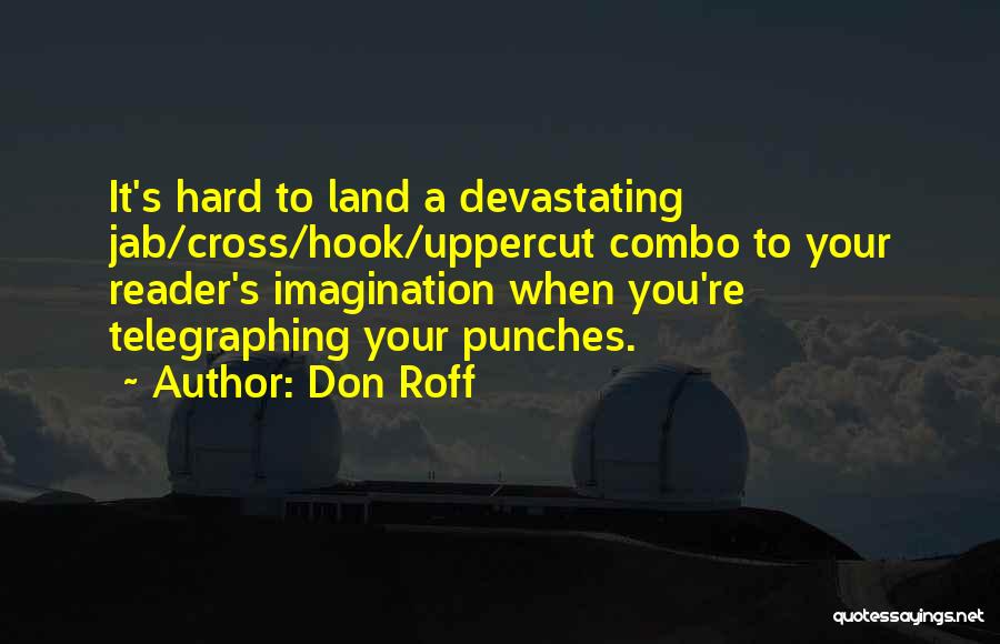 Hook Quotes By Don Roff