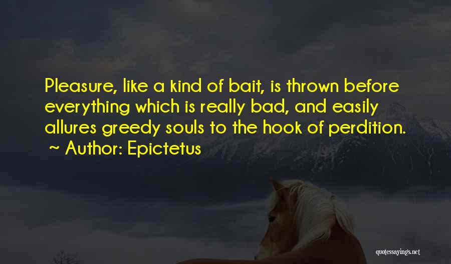 Hook Quotes By Epictetus