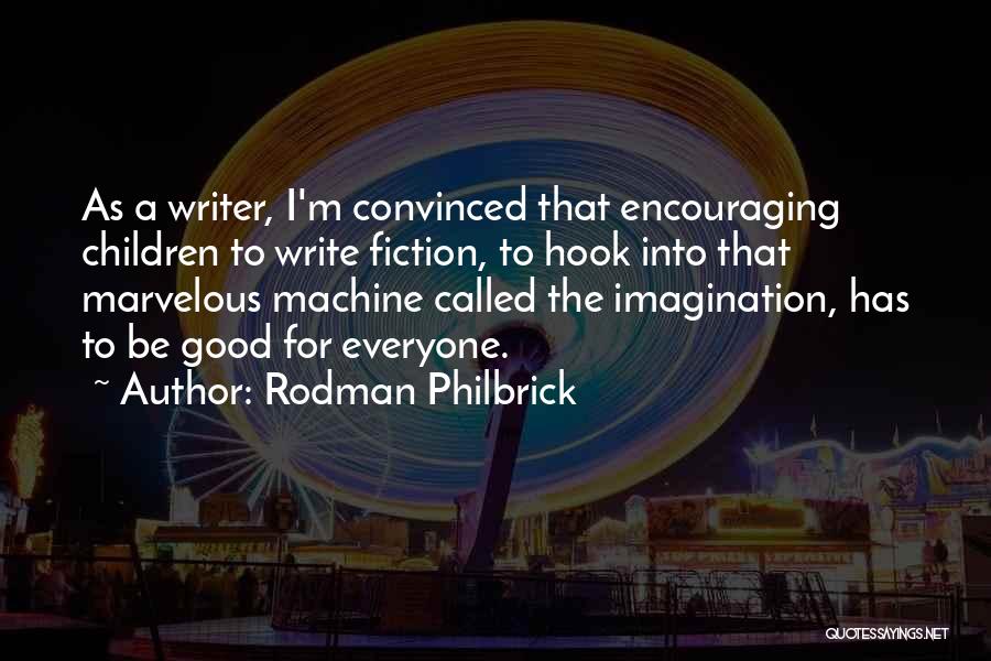 Hook Quotes By Rodman Philbrick