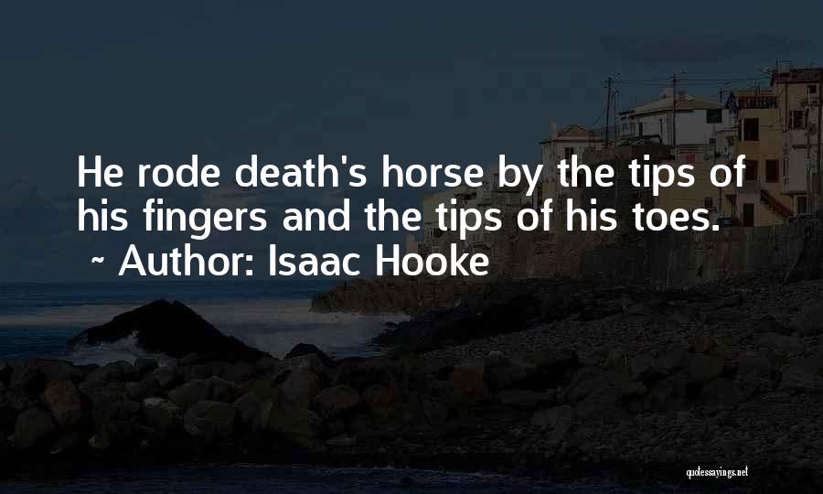 Hooke Quotes By Isaac Hooke