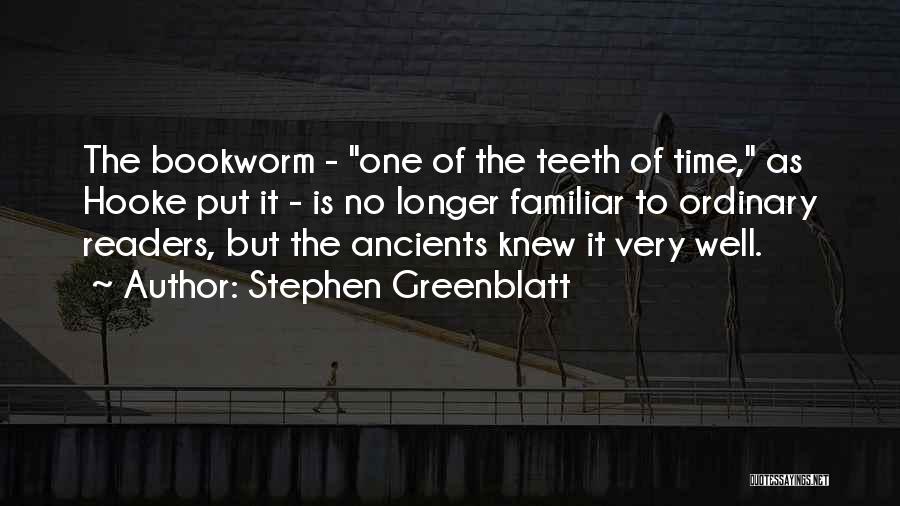 Hooke Quotes By Stephen Greenblatt