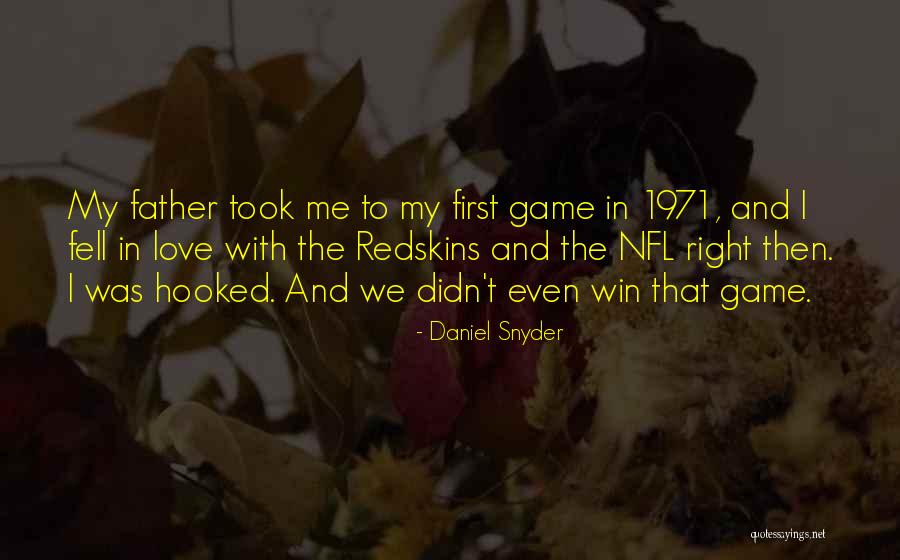 Hooked Love Quotes By Daniel Snyder Hooked Love Quotes By Daniel Snyder