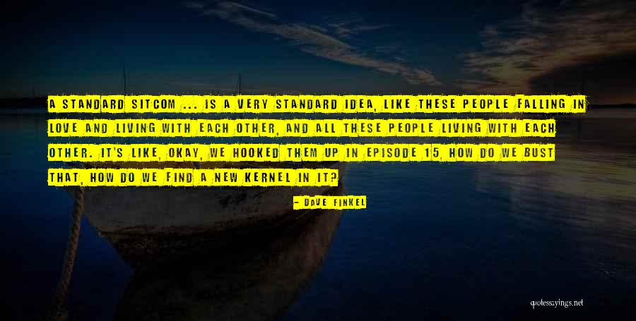 Hooked Love Quotes By Dave Finkel Hooked Love Quotes By Dave Finkel