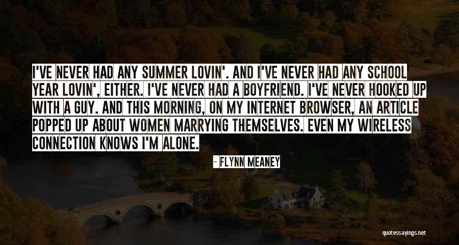 Hooked Love Quotes By Flynn Meaney