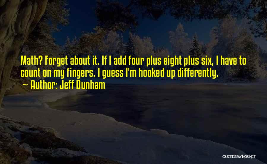 Hooked Quotes By Jeff Dunham
