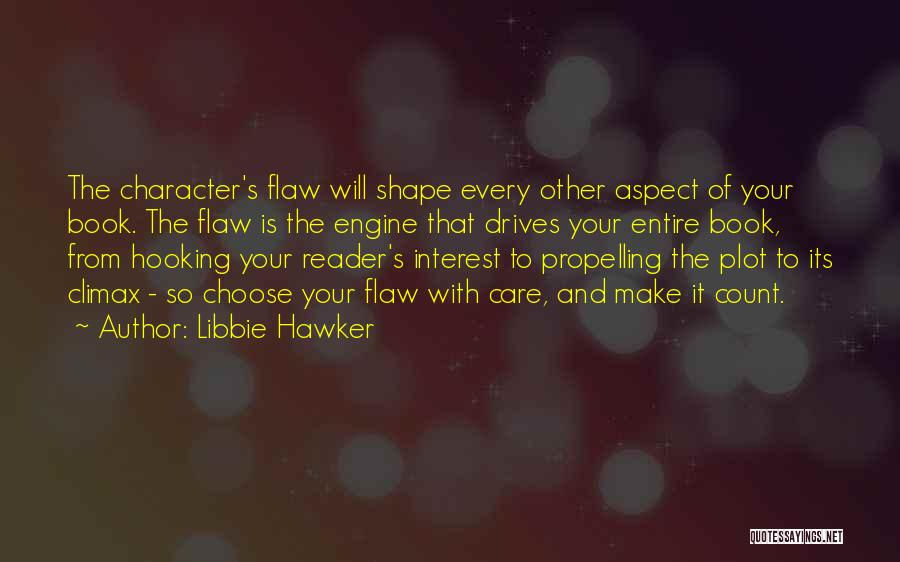 Hooking Quotes By Libbie Hawker