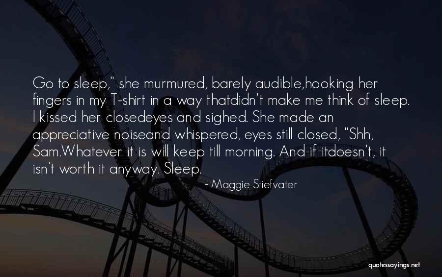 Hooking Quotes By Maggie Stiefvater