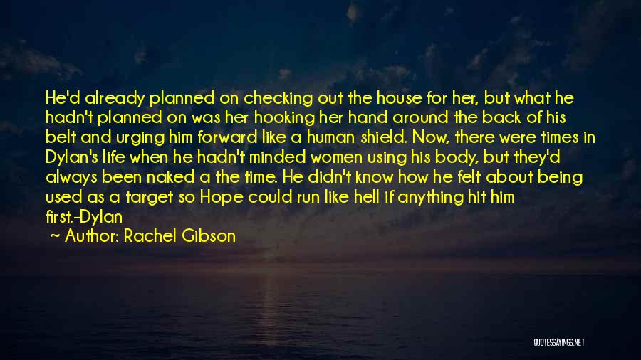 Hooking Quotes By Rachel Gibson