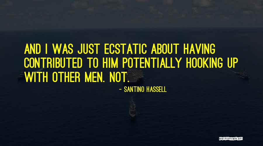 Hooking Quotes By Santino Hassell