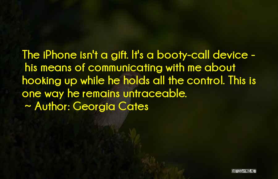 Hooking Up Quotes By Georgia Cates