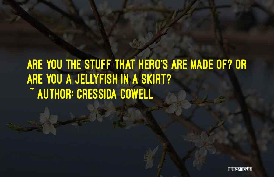 Hooligans Quotes By Cressida Cowell