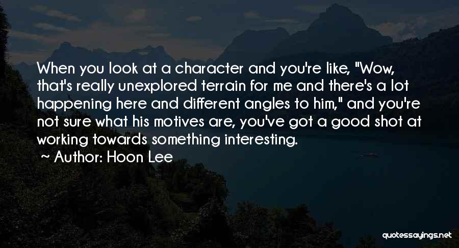 Hoon Lee Quotes 2188879