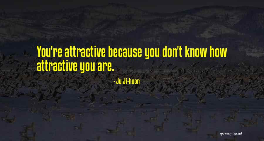 Hoon Quotes By Ju Ji-hoon