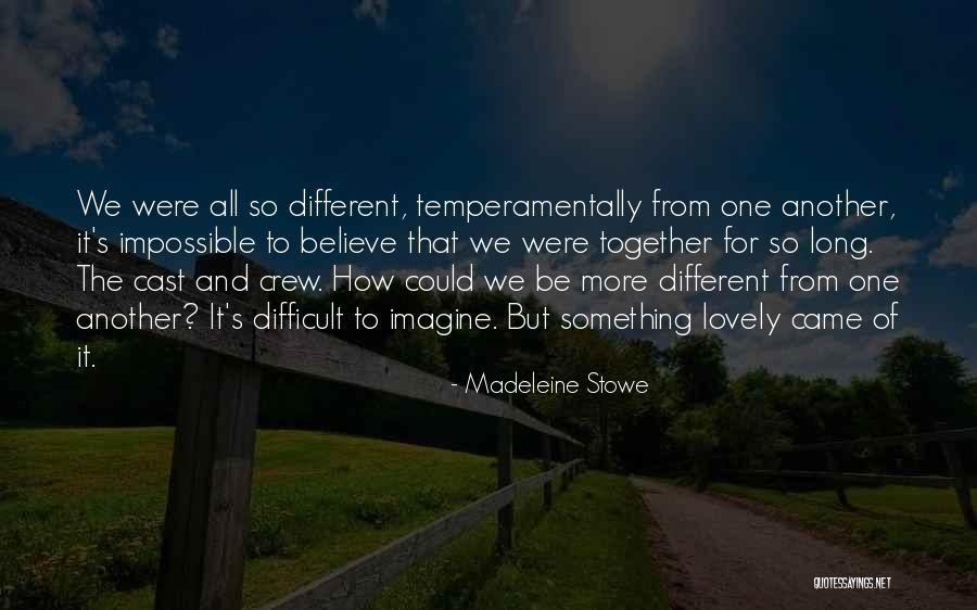 Hoopes Winery Quotes By Madeleine Stowe Hoopes Winery Quotes By Madeleine Stowe