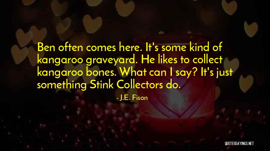 Hooraying Quotes By J.E. Fison Hooraying Quotes By J.E. Fison