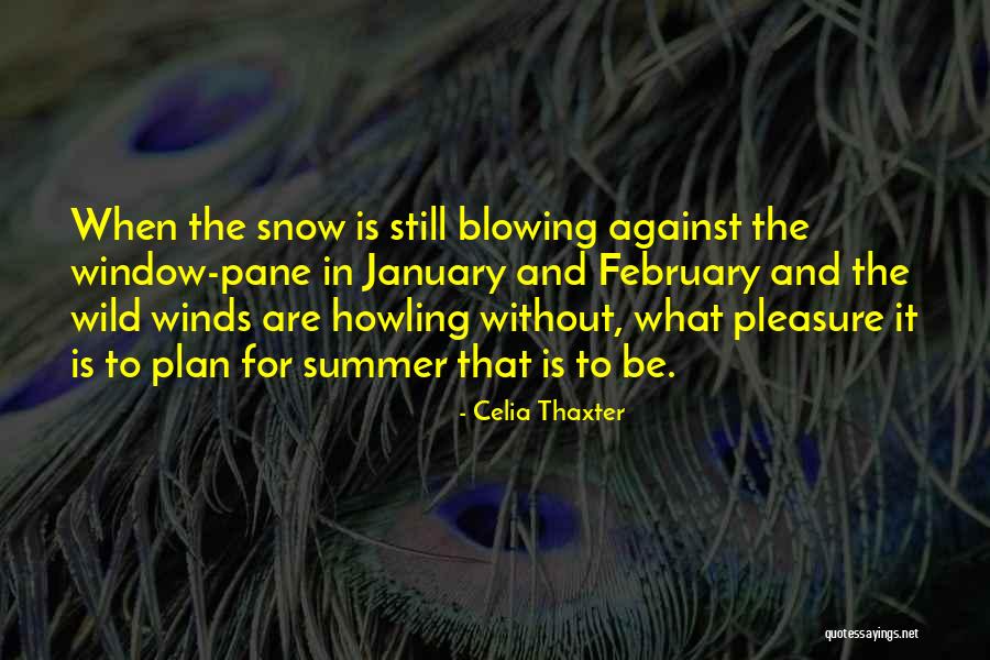 Hoorensbuhs Quotes By Celia Thaxter Hoorensbuhs Quotes By Celia Thaxter