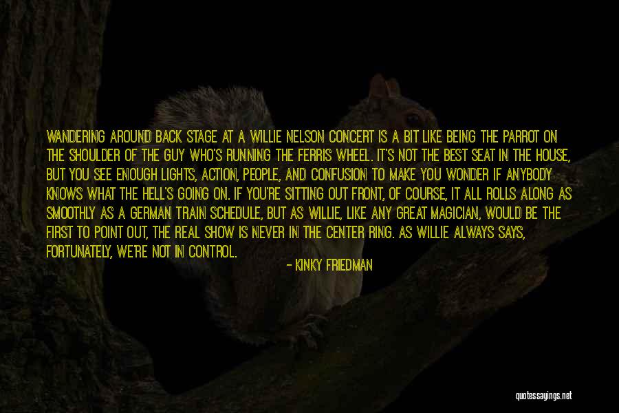 Hoornaert Kortrijk Quotes By Kinky Friedman Hoornaert Kortrijk Quotes By Kinky Friedman