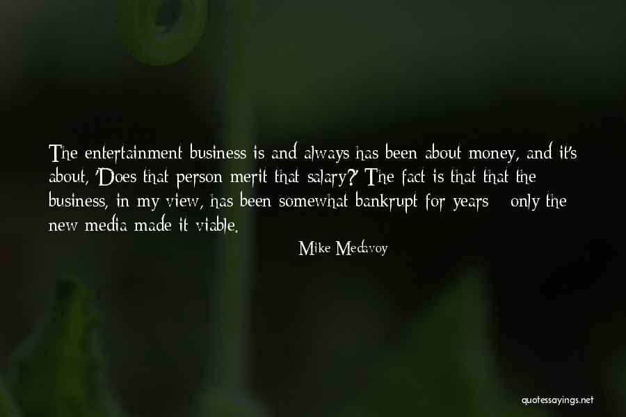 Hoort Law Quotes By Mike Medavoy Hoort Law Quotes By Mike Medavoy