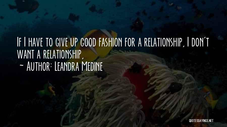 Hooshmandan Quotes By Leandra Medine