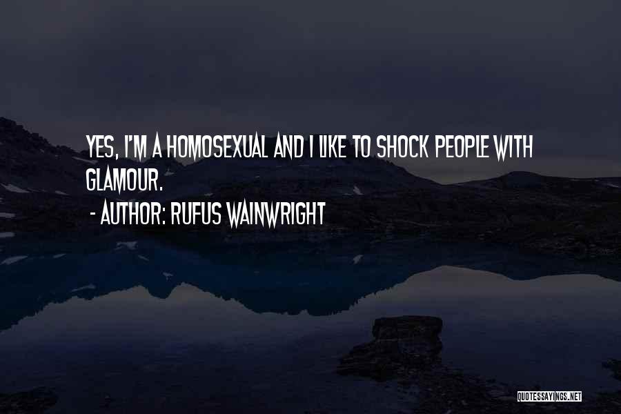 Hooshmandan Quotes By Rufus Wainwright